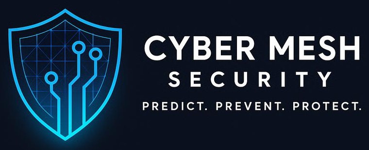Cyber Mesh Security — Predict. Prevent. Protect.
